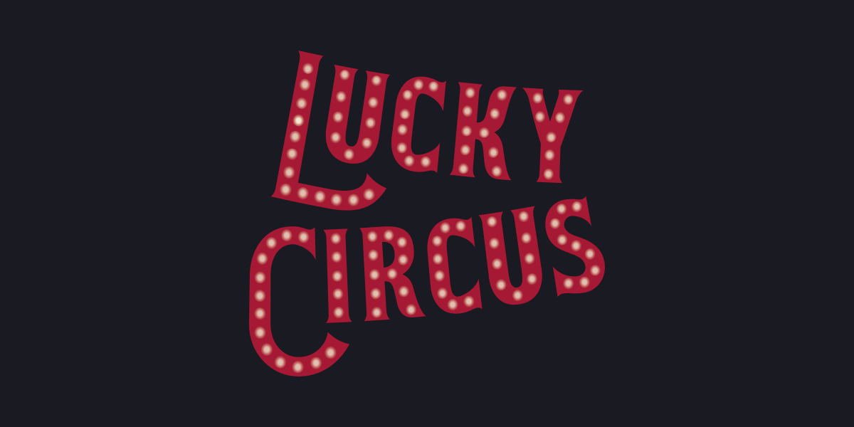 Lucky Circus